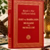 Âyet ve Hadîslerin Meâlleri ve Me'hazleri