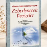 Ezberlenecek Vecizeler Risale-i Nur Külliyatı kitabı