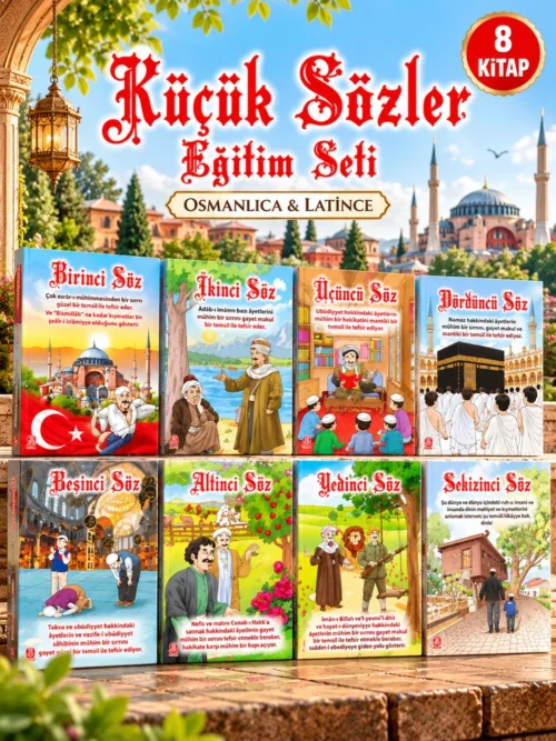 Küçük Sözler Eğitim Seti (Osmanlıca & Latince) – 8 Kitap